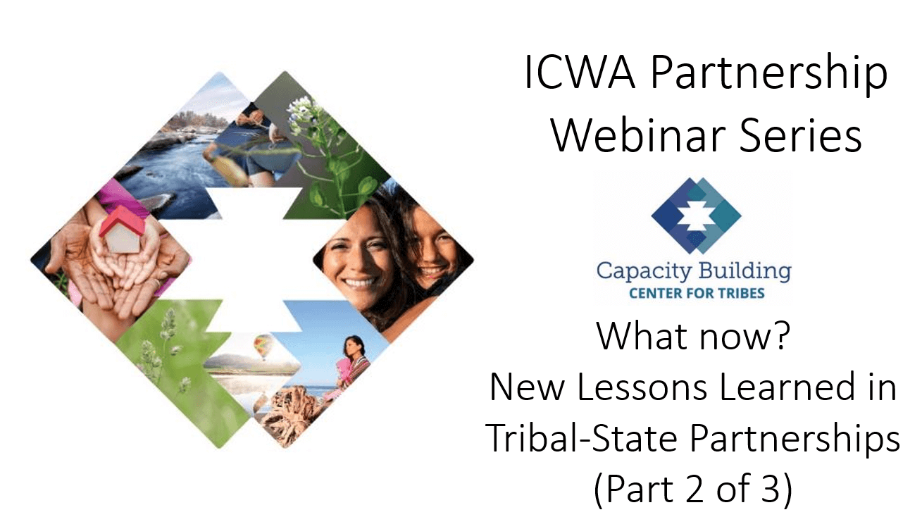 ICWA Partnership Series (2 of 3)